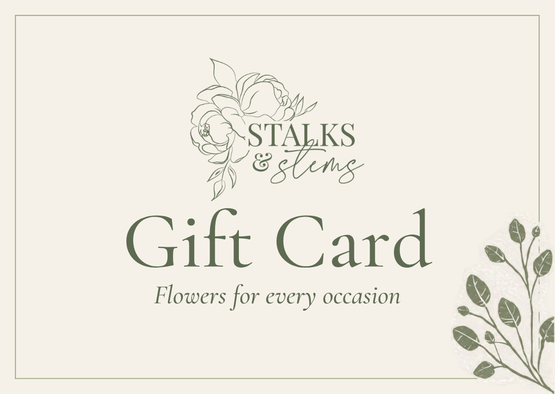 Stalks N Stems gift card